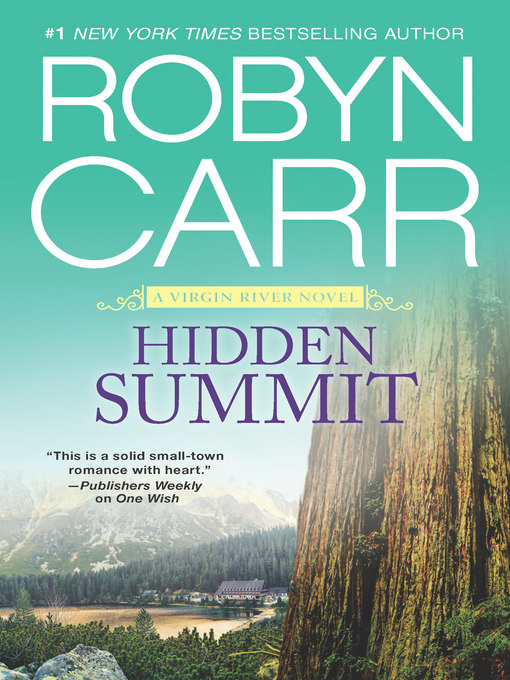 Title details for Hidden Summit by Robyn Carr - Wait list